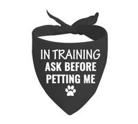 1 Piece In Training Dog Bandana Ask To Pet Dog Scarf Give Me Space Dog Bandana Rescue Dog Gift (BEFORE PETTING D UK)