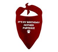 1 Piece It’s My Birthday Mother Puppers Dog Bandana Happy Birthday Dog Bandana Dog Birthday Gift (IT'S MY BIRTHDAY MOTHER PUPPERS)