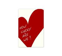 1 Piece Red Love Heart How Lucky Are We Poster Canvas Painting Modern Print Wall Art Bedroom Home Decor Valentine Gift 70x100cm No frame