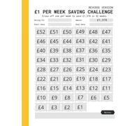1 Pound sterling Weekly Savings Challenge: £1 Per Week Saving Planner To Save £1000 And £378 In One Year - 52 Week Money Challenge Tracker (Includes Reverse Version)