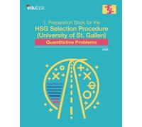 1. Preparation Book for the HSG Selection Procedure (University of St. Gallen): Quantitative Problems