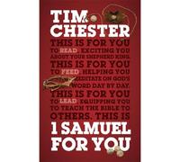 1 Samuel For You: For Reading, For Feeding, For Leading: Exciting You About Your Shepherd King (God's Word For You)