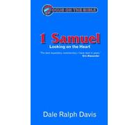 1 Samuel: Looking on the Heart (Focus on the Bible) by Dale Ralph Davis (20-Mar-2008) Paperback