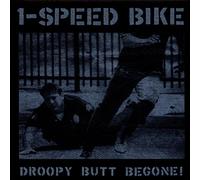 1 - Speed Bike-Dropy Butt Begone