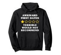 1 Star Would Not Recommend Funny Awkward First Dates Pullover Hoodie