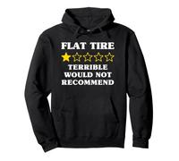 1 Star Would Not Recommend Funny Flat Tire Pullover Hoodie