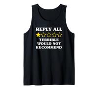 1 Star Would Not Recommend Funny Reply All Tank Top