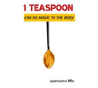 1 Teaspoon Can Do Magic to the Body (holistic healing)