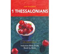 1 Thessalonians: Inductive Bible Study Book by Book