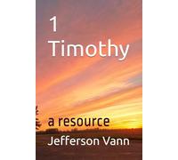 1 Timothy: a resource