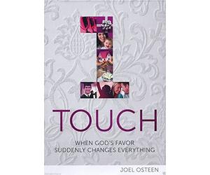 1 Touch: When God's Favor Suddenly Changes Everyth