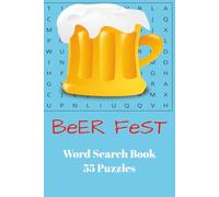1 Word Search Beer Fest: All The Words You Ever Wanna Know About Beer| Fun Way To Learn Unique Beer Words| For Adults| 6x9 inches| 55 Puzzle Searches| 1 Word Per Puzzle| Gift| Fun| Travel| Hangout