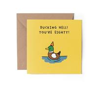 1 x 80th Duck Greeting Card - You're Eighty Ducking Hell Happy Birthday Pun Kawaii Joke Funny Men Women #84835