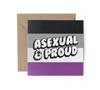 1 x Asexual and Proud Greeting Card - Asexuality LGBTQ Pride Love Flag Support Birthday Thank You Friend Lover Fan Mum Dad Kids Gift #81948