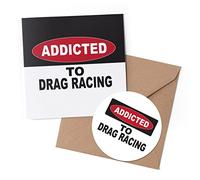 1 x Greeting Card & 10 cm Round Sticker Set - Addicted to Drag Racing Warning Car Fun - Birthday Thank You Friend Lover Fan Mum Dad Kids #58181