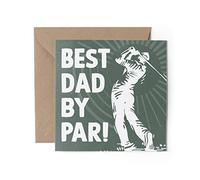 1 x Greeting Card - Best Dad By Par Golf Daddy Jokes Funny Father's Day Father Happy Birthday Travel Love Girls Boys Friend #80237