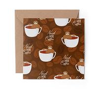 1 x Greeting Card Coffee Sloth ny Joke Animal - Blank Birthday Celebration Anniversary #44637