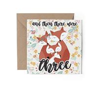 1 x Greeting Card - New Baby Then There Were Three Congratulations First Baby New-born Fox Kids Boys Girls Friend Mum Dad #79298
