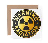 1 x Greeting Card Warning Radiation Sign Nuclear - Blank Birthday Celebration Anniversary #7151