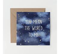 1 x Greeting Card - You Mean The World To Me Space Stars Friend Valentines Girlfriend Love Gift #0135