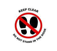 1 x keep clear do not stand in the door - social distancing landscape floor safety sign self adhesive vinyl weather proof label sticker - 15cm x 15cm - (SC-08)