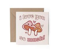 1 x Love you so Mush Greeting Card - Valentine's Day Partner Mushroom Autumn Kawaii Faces Fungi Cartoon Friend Mum Dad Kids Gift #81984
