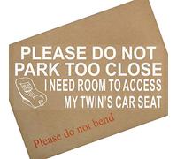 1 x Please Do Not Park Too Close, Need Room to Access My Twins Car Seat-White onto Clear-Internal-Car,Van,Window,Sign,Sticker,Disabled,Child,Children,Son,Daughter