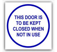 1 x This Door is to be Kept Closed When Not in Use-87mm,Blue on White-Health and Safety Security Door Warning Sticker Sign-87mm,Blue on White-Health and Safety Security Door Warning Sticker Sign