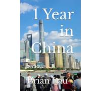 1 Year in China: 2023-2024
