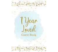 1 Year Loved Guest Book: 1st Birthday Guest Book and Keepsake Diary for Guests to Write a Message to the New Parents and the Baby | Gift Log Included - Faux Glitter Cover Design