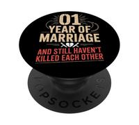 1 Year Of Marriage & Still Haven't Killed Each Other PopSockets Adhesive PopGrip