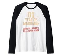 1 Year of Marriage & Still Haven't Killed Each Other Raglan Baseball Tee