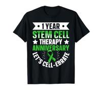 1 Year Stem Cell Therapy Anniversary - Let's Cell-ebrate T-Shirt