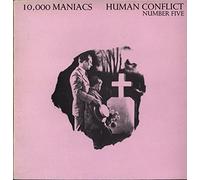 10,000 Maniacs - Human Conflict Number Five - Press - P2010