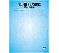 10,000 Reasons (Bless The Lord)
