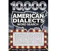 10,000 Words - American Dialects Word Search: Large Print • Hard Difficulty • Regional Speech & Local Sayings