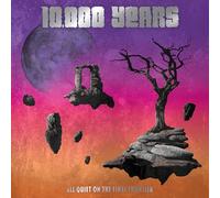 10,000 YEARS - ALL QUIET ON THE FINAL FRONTIER [VINYL]