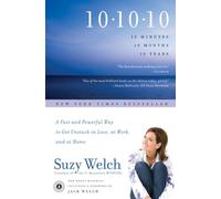10-10-10: A Fast and Powerful Way to Get Unstuck in Lov - Paperback NEW Suzy Wel