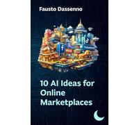 10 AI ideas for online markeplaces: Real life example of how AI can help users in online C2C and B2C markeplaces (Product Management for Marketplaces)