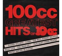 10 CC [Ten c.c. 10cc] - 10 CC [Ten c.c. 10cc] 100cc - Greatest Hits Of 10cc UK LP
