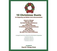 10 Christmas Duets: for Beginning and Middle Level Instrumentalists: 1 (Christmas Ensembles)