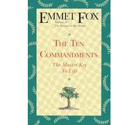 10 COMMANDMENTS: The Master Key to Life