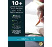 10+ Comprehension: Practice Papers & In-Depth Guided Answers