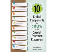 10 Critical Components for Success in the Special Education Classroom