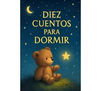 10 Cuentos para dormir