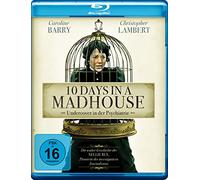 10 Days in a Madhouse