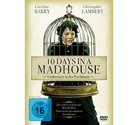 10 Days in a Madhouse