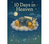 10 Days in Heaven
