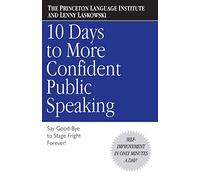 10 Days to More Confident Public Speaking