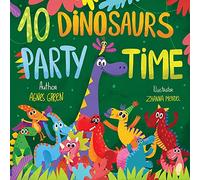 10 Dinosaurs Party Time: Funny Dino Story Book for Toddlers, Ages 3-5. Preschool, Kindergarten (Cozy Reading Nook)